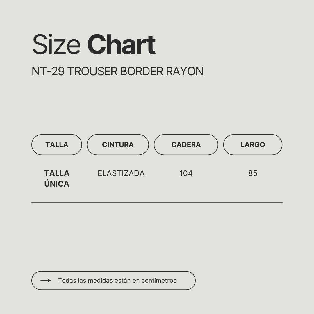 NT29- TROUSER BORDER RAYON